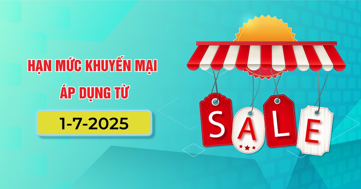 han-muc-khuyen-mai-tu-ngay-1-7
